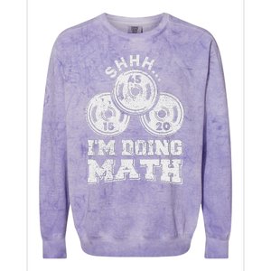 Shhh IM Doing Math Funny Weight Lifting Workout Training Colorblast Crewneck Sweatshirt