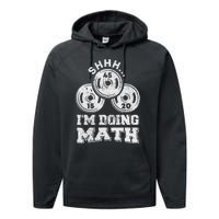 Shhh IM Doing Math Funny Weight Lifting Workout Training Performance Fleece Hoodie