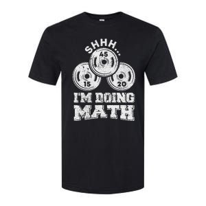 Shhh IM Doing Math Funny Weight Lifting Workout Training Softstyle CVC T-Shirt