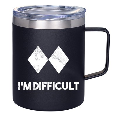 Ski I'm Difficult Funny Gift Skiing Lovers Skiers Snowboard Snowboarder Gift 12oz Stainless Steel Coffee Mug