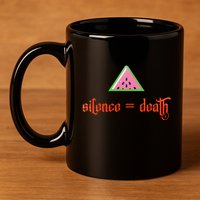 Silence Is Death Silence = Death 11oz C Handle Ceramic Mug
