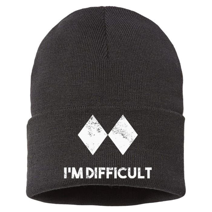 Ski I'm Difficult Skiing Skier Snowboard Snowboarder Gift Sustainable Knit Beanie