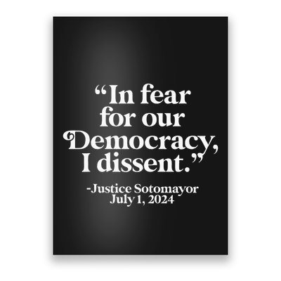 Scotus I Dissent Fear For Our Democracy Justice Sotomayor Poster