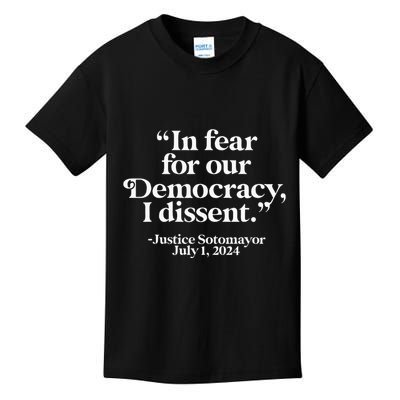Scotus I Dissent Fear For Our Democracy Justice Sotomayor Kids T-Shirt
