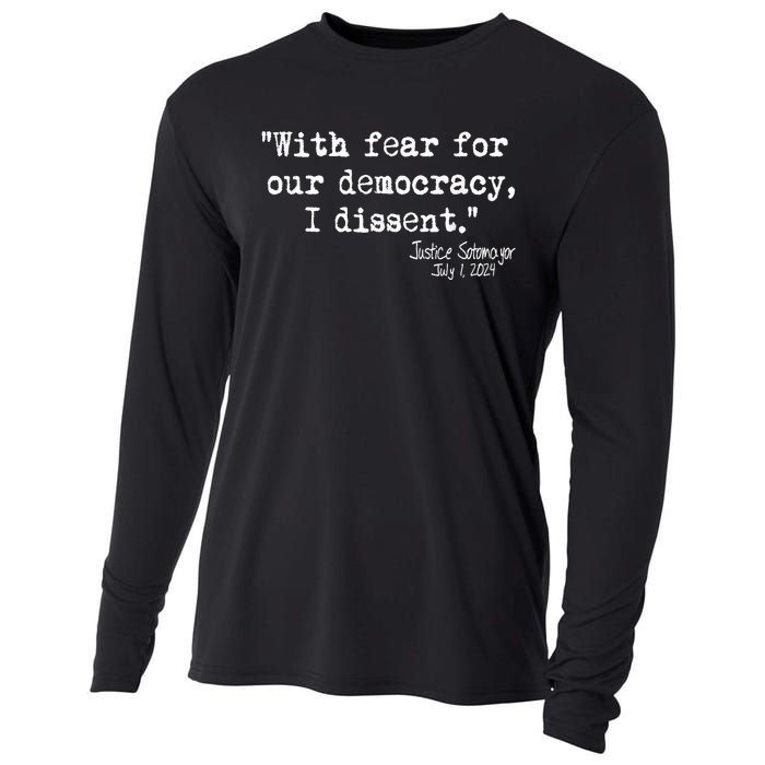 Scotus I Dissent With Fear For Our Democracy July 1 2024 Cooling Performance Long Sleeve Crew