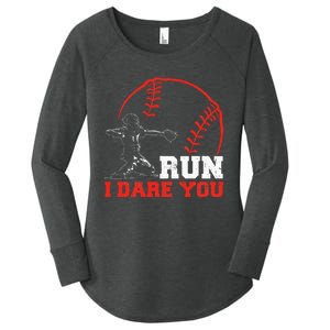 Steal I Dare You Baseball Catcher Baseball Player Women's Perfect Tri Tunic Long Sleeve Shirt