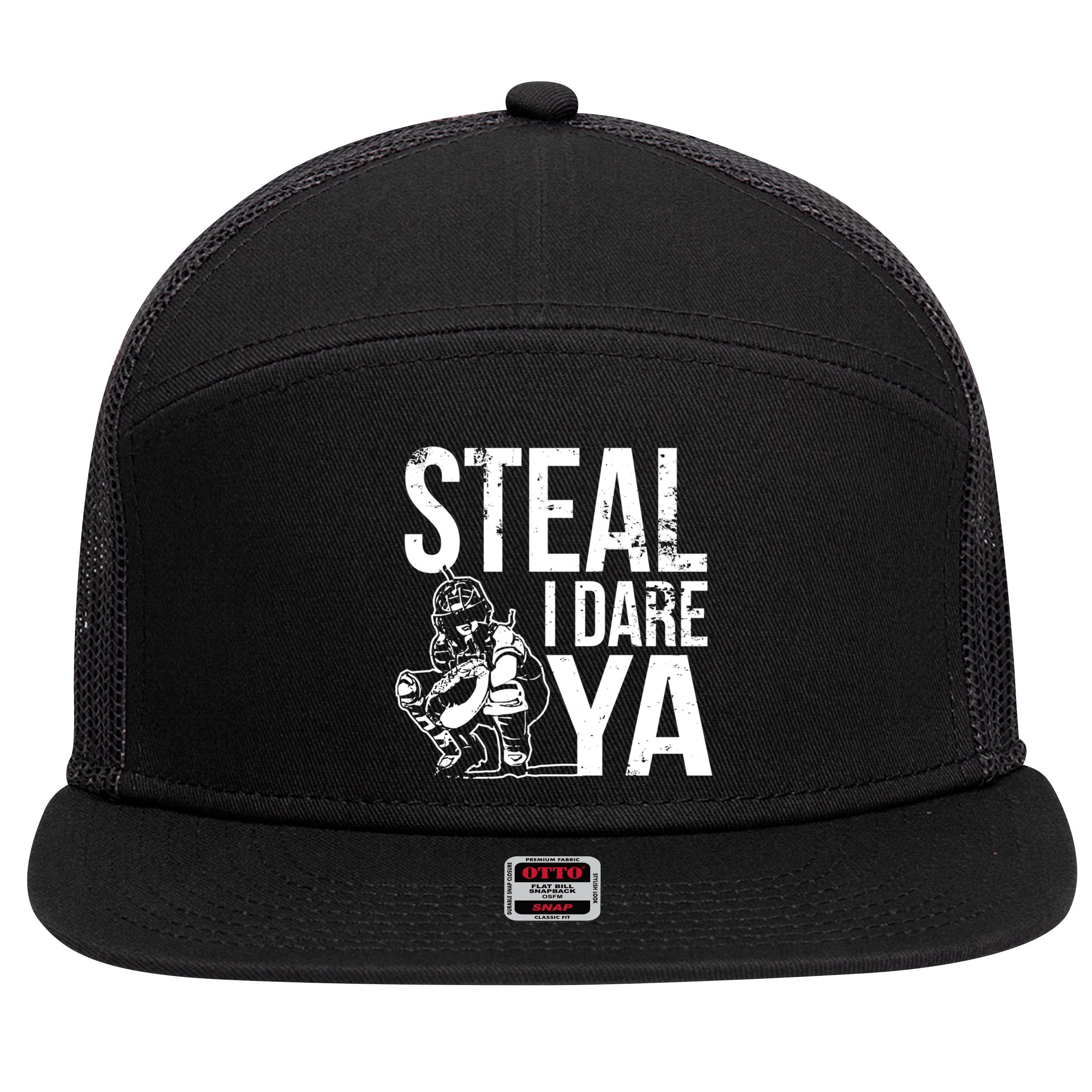 Steal I Dare Ya Funny Softball Catcher Team Sport Gift 7 Panel Mesh Trucker Snapback Hat