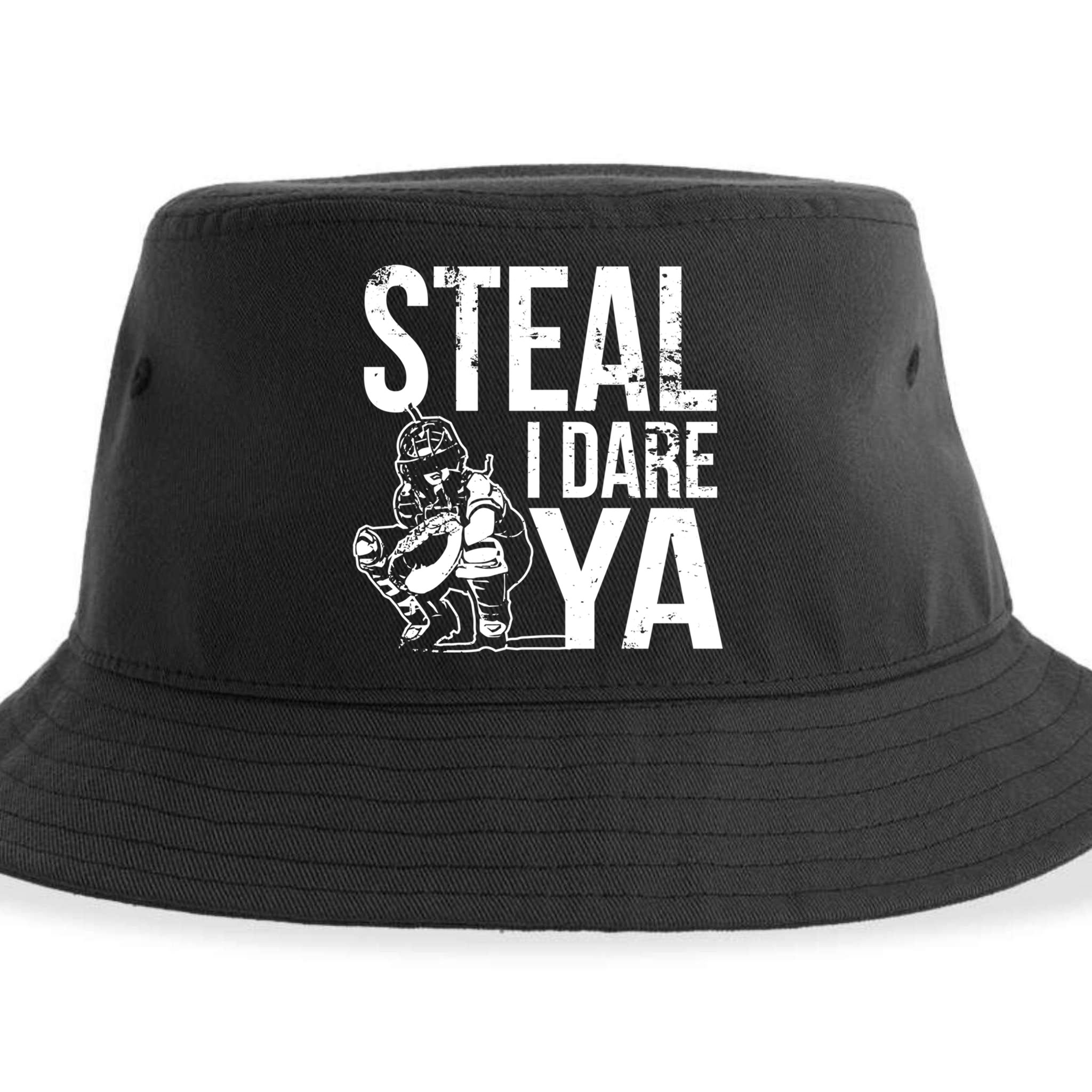 Steal I Dare Ya Funny Softball Catcher Team Sport Gift Sustainable Bucket Hat