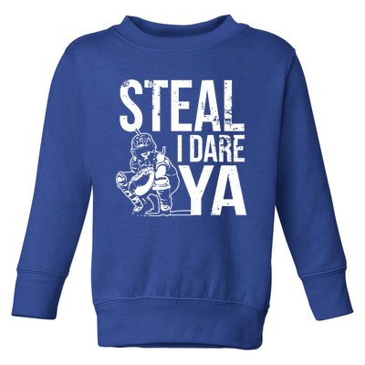 Steal I Dare Ya Funny Softball Catcher Team Sport Gift Toddler Sweatshirt