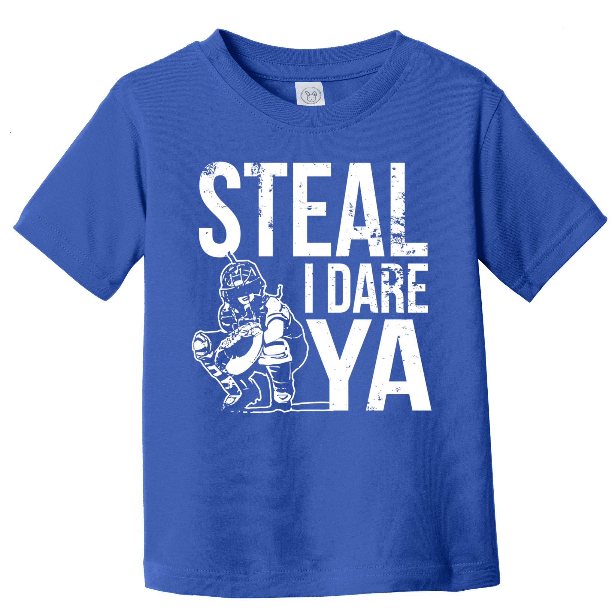 Steal I Dare Ya Funny Softball Catcher Team Sport Gift Toddler T-Shirt