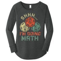 Shhh IM Doing Math Funny Weight Lifting Workout Training Women's Perfect Tri Tunic Long Sleeve Shirt