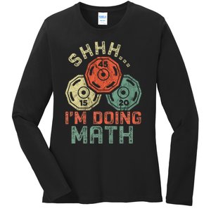 Shhh IM Doing Math Funny Weight Lifting Workout Training Ladies Long Sleeve Shirt