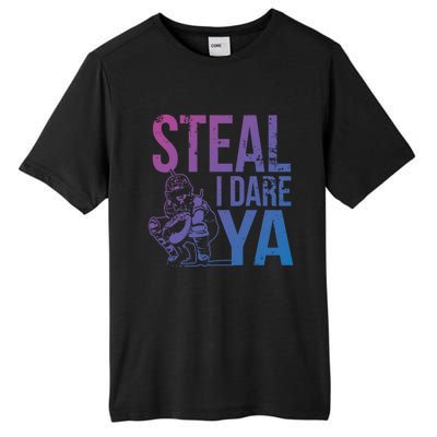 Steal I Dare Ya Funny Softball Catcher Team Sport Gift Tall Fusion ChromaSoft Performance T-Shirt