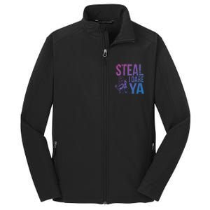 Steal I Dare Ya Funny Softball Catcher Team Sport Gift Core Soft Shell Jacket