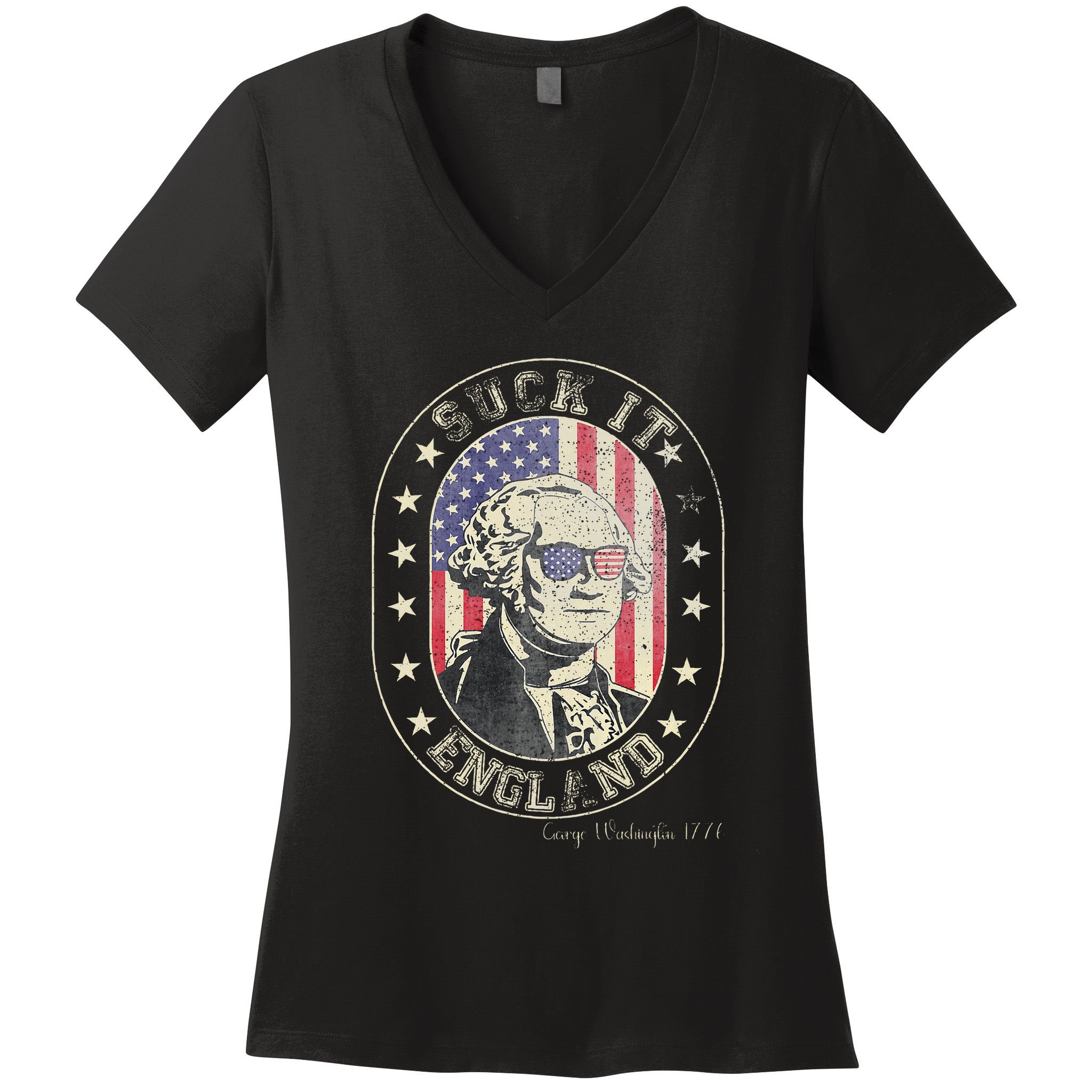 Suck It England George Washington 1776 Usa Funny Women's V-Neck T-Shirt