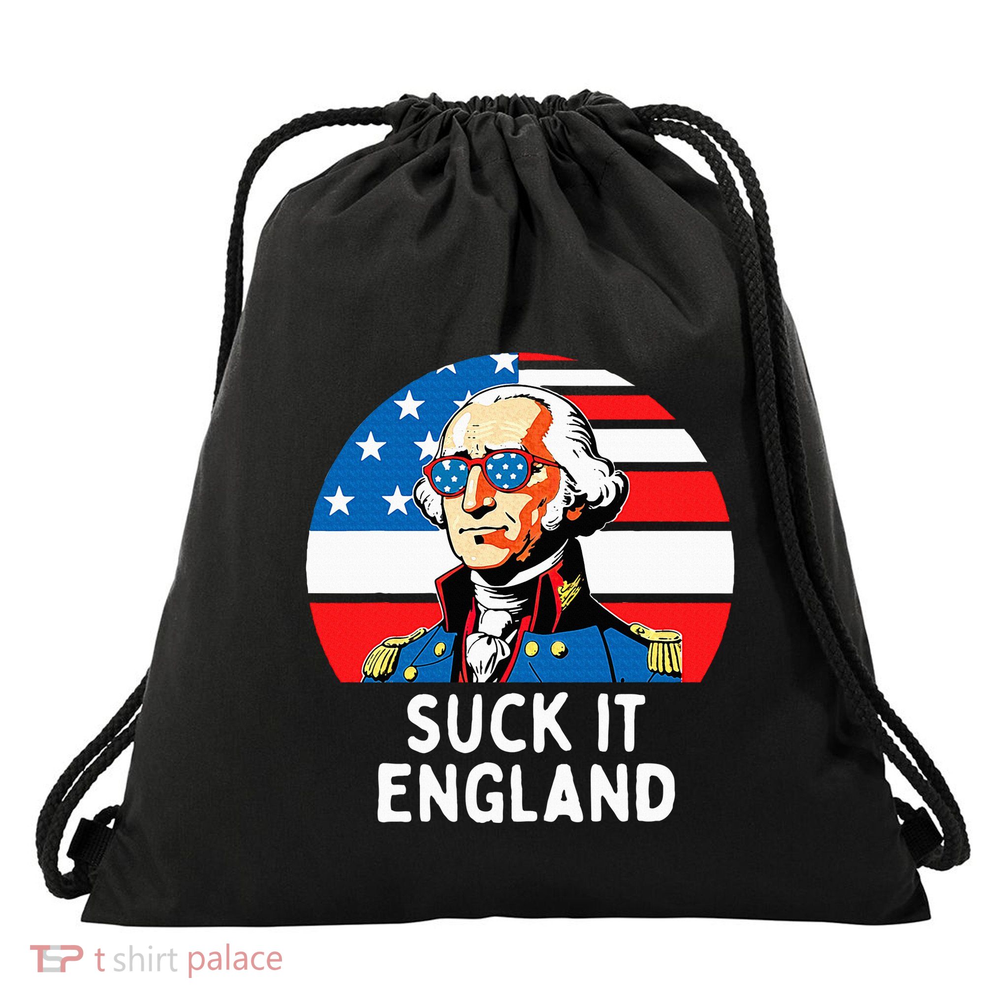 Suck It England Funny 4th Of July Usa George Washington Drawstring Bag