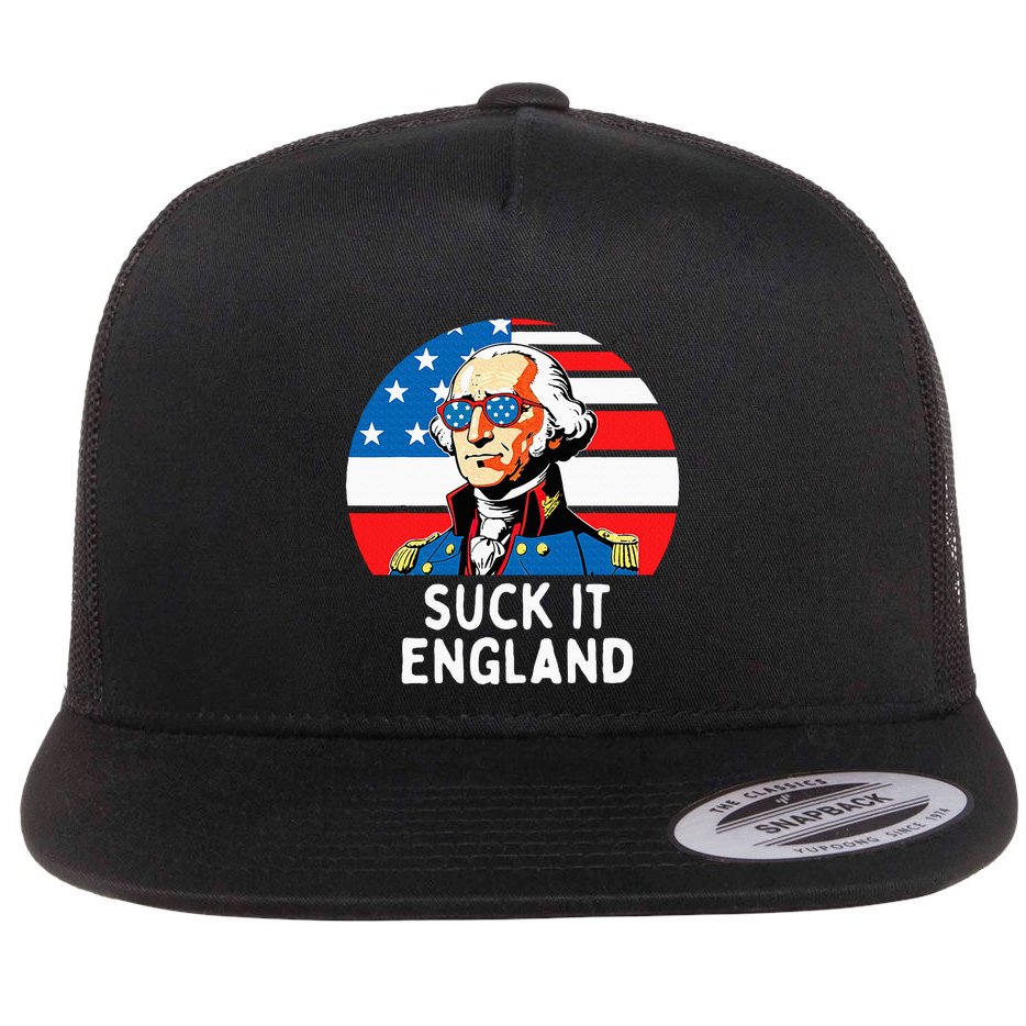 Suck It England Funny 4th Of July Usa George Washington Flat Bill Trucker Hat
