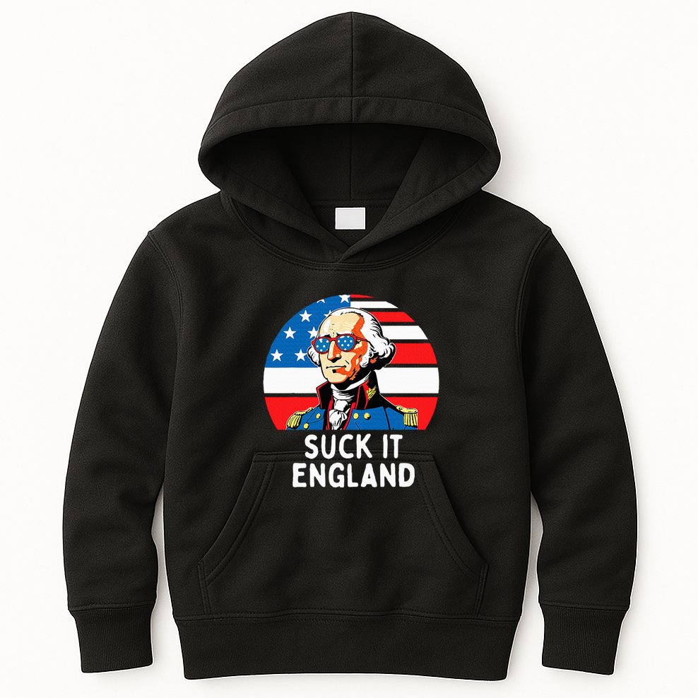 Suck It England Funny 4th Of July Usa George Washington Kids Hoodie