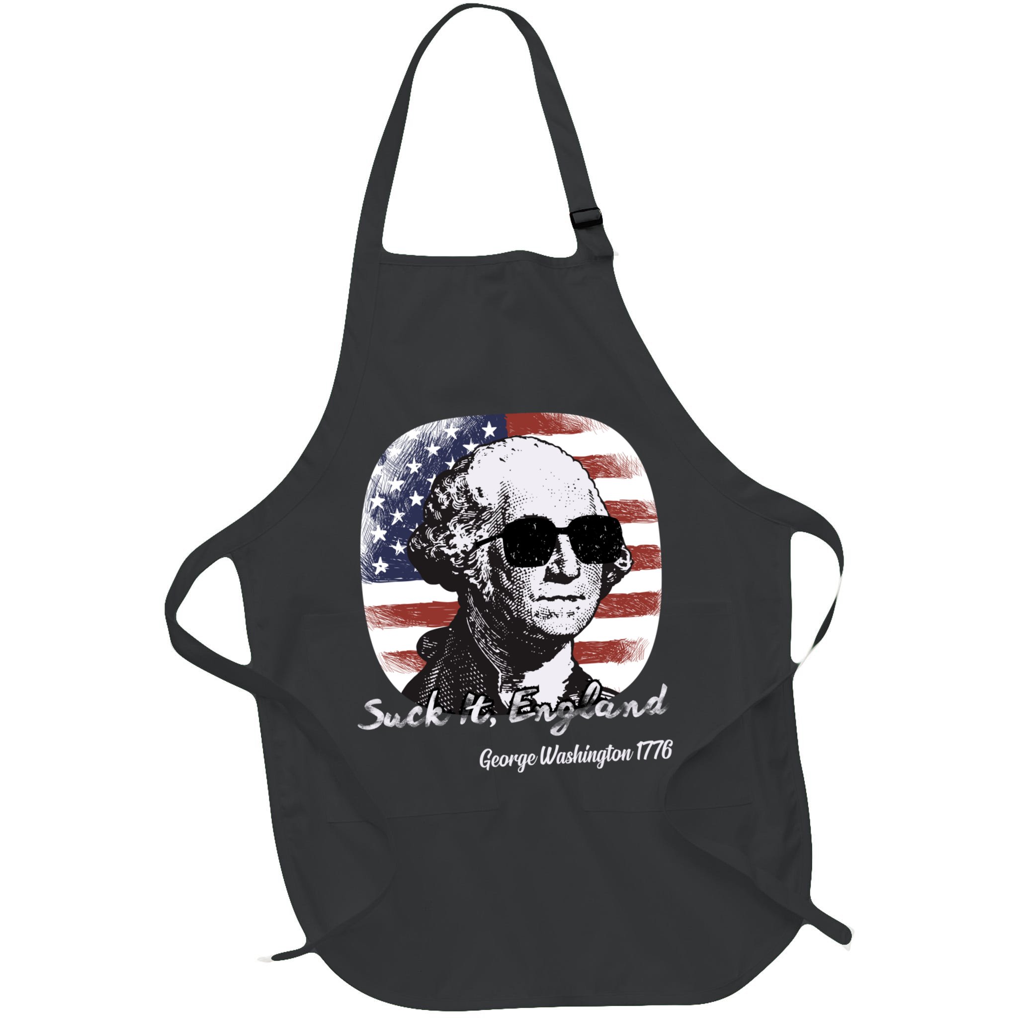Suck It England Funny 4th Of July George Washington 1776 Apron