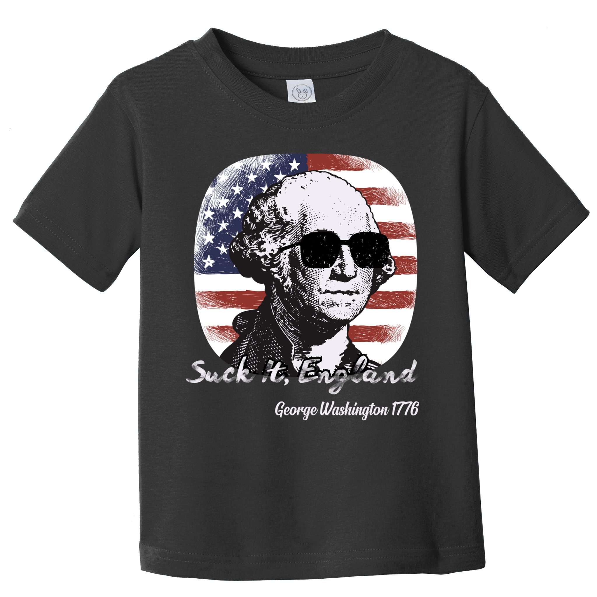 Suck It England Funny 4th Of July George Washington 1776 Toddler T-Shirt
