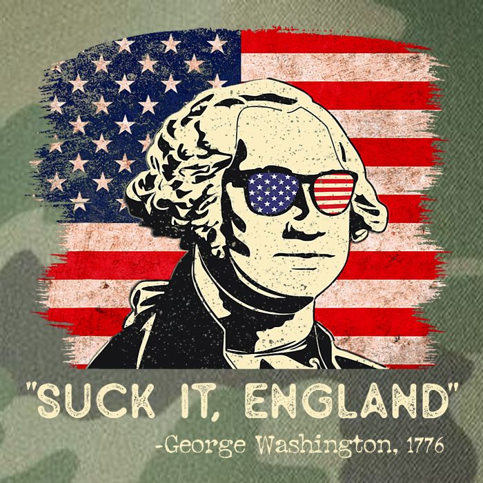 Suck It England Funny 4th Of July Funny George Washington Legacy Tie Dye Trucker Hat