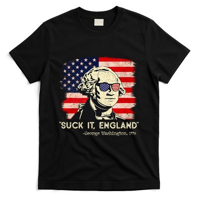 Suck It England Funny 4th Of July Funny George Washington T-Shirt