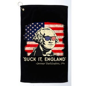 Suck It England Funny 4th Of July Funny George Washington Platinum Collection Golf Towel