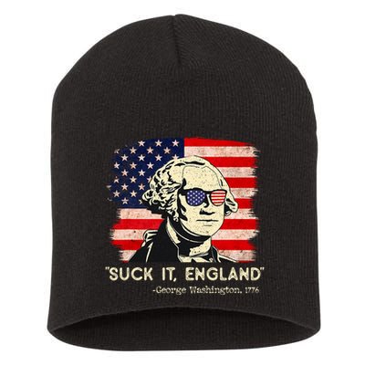 Suck It England Funny 4th Of July Funny George Washington Short Acrylic Beanie