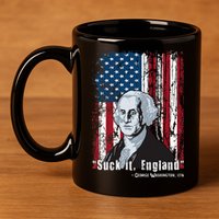 Suck It England Funny 4th Of July George Washington 1776 11oz C Handle Ceramic Mug