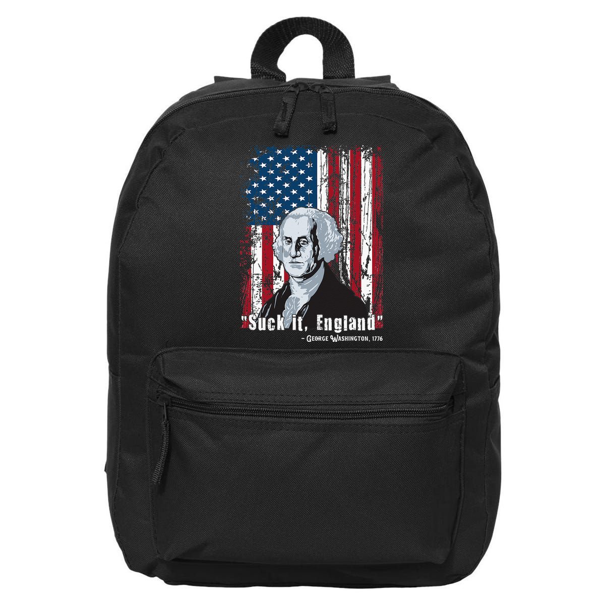 Suck It England Funny 4th Of July George Washington 1776 16 in Basic Backpack