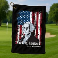 Suck It England Funny 4th Of July George Washington 1776 Golf Towel