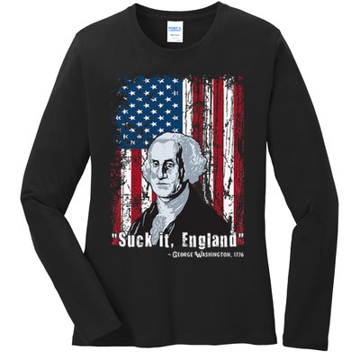 Suck It England Funny 4th Of July George Washington 1776 Ladies Long Sleeve Shirt