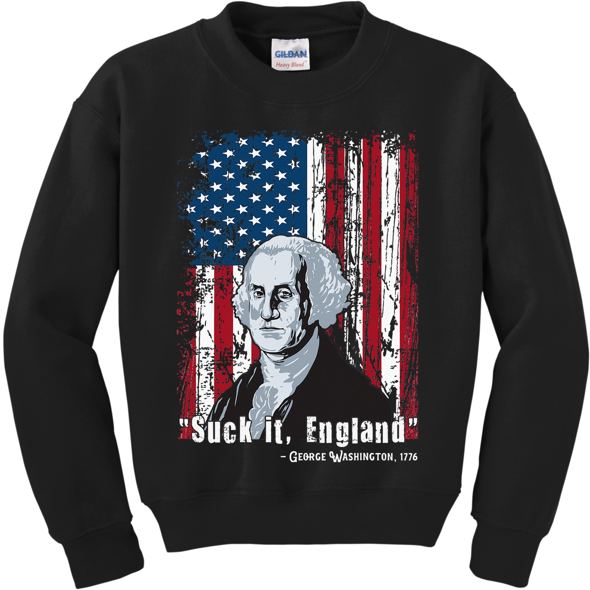 Suck It England Funny 4th Of July George Washington 1776 Kids Sweatshirt
