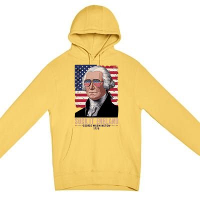 Suck It England 1776 George Washington Premium Pullover Hoodie