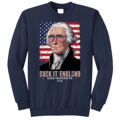 Suck It England 1776 George Washington Sweatshirt