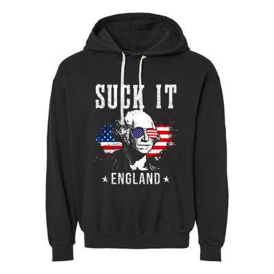 Suck It England Funny 4th Of July George Washington 1776 Garment-Dyed Fleece Hoodie