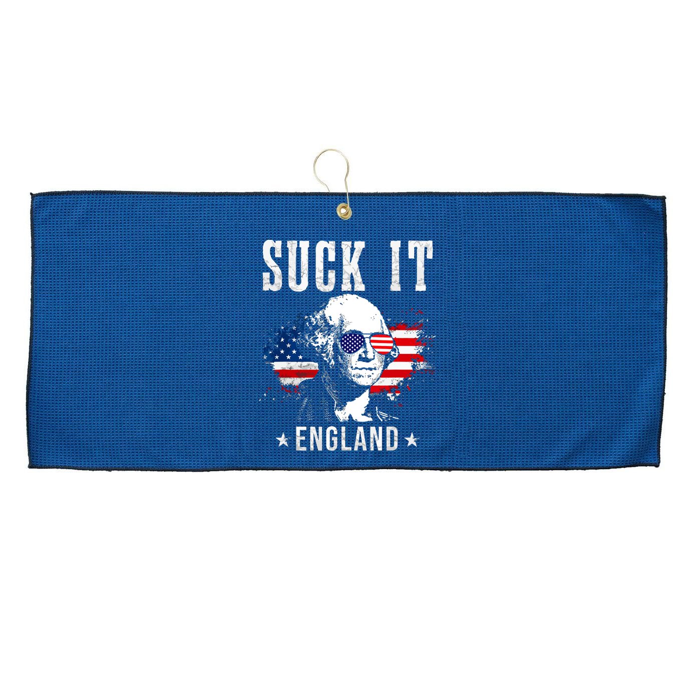 Suck It England Funny 4th Of July George Washington 1776 Large Microfiber Waffle Golf Towel