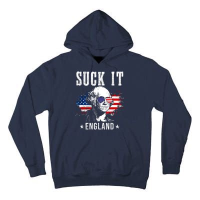 Suck It England Funny 4th Of July George Washington 1776 Tall Hoodie