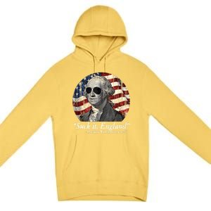 Suck It England Funny 4th Of July George Washington 1776 Premium Pullover Hoodie