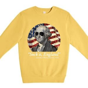 Suck It England Funny 4th Of July George Washington 1776 Premium Crewneck Sweatshirt