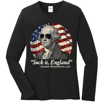 Suck It England Funny 4th Of July George Washington 1776 Ladies Long Sleeve Shirt