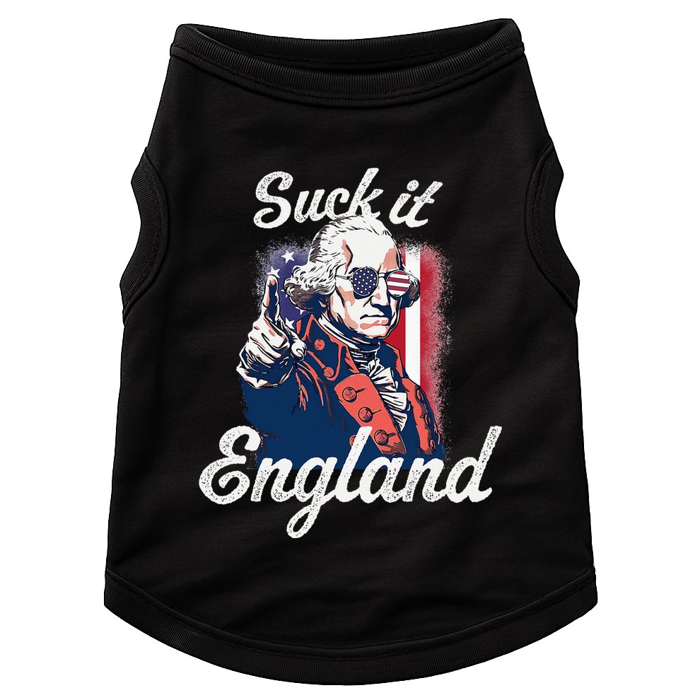 Suck It England Funny George Washington USA Flag 4th of July Doggie Tank