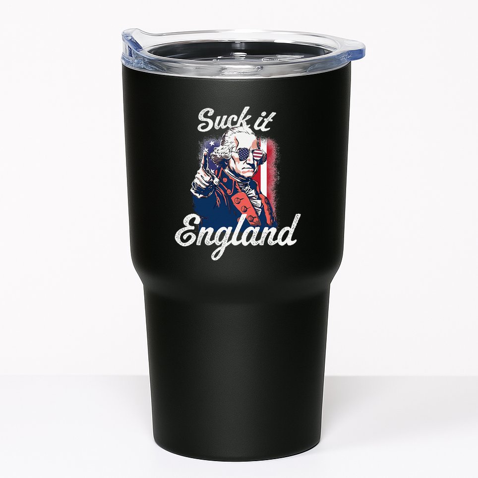 Suck It England Funny George Washington USA Flag 4th of July Tumbler