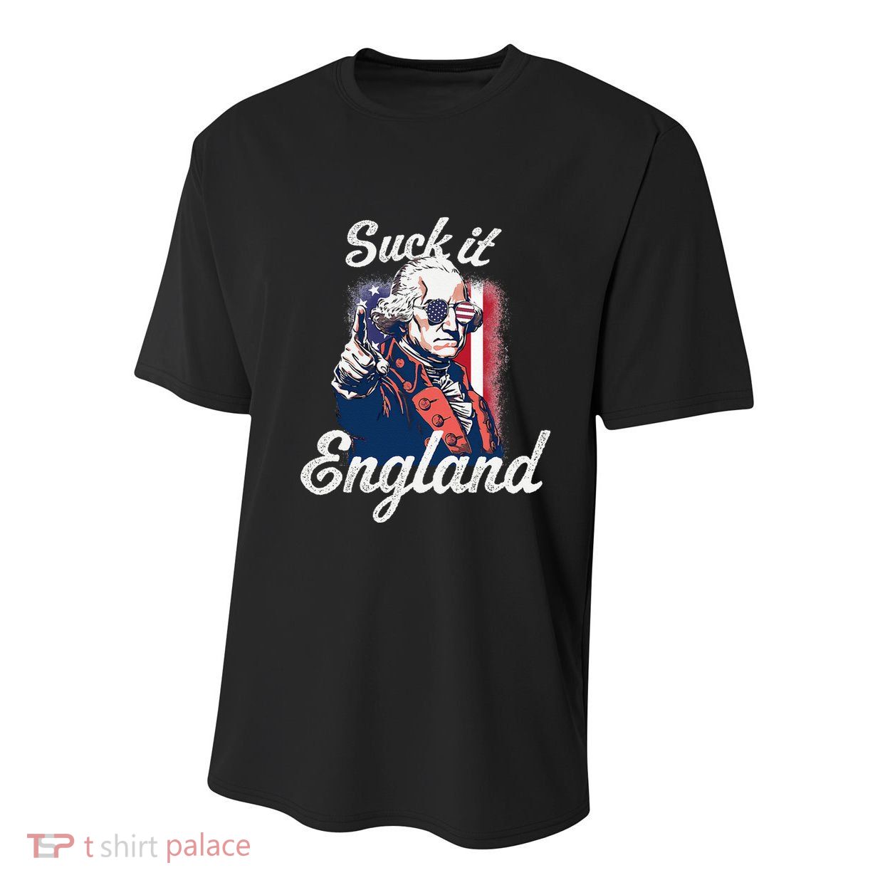 Suck It England Funny George Washington USA Flag 4th of July Youth Performance Sprint T-Shirt