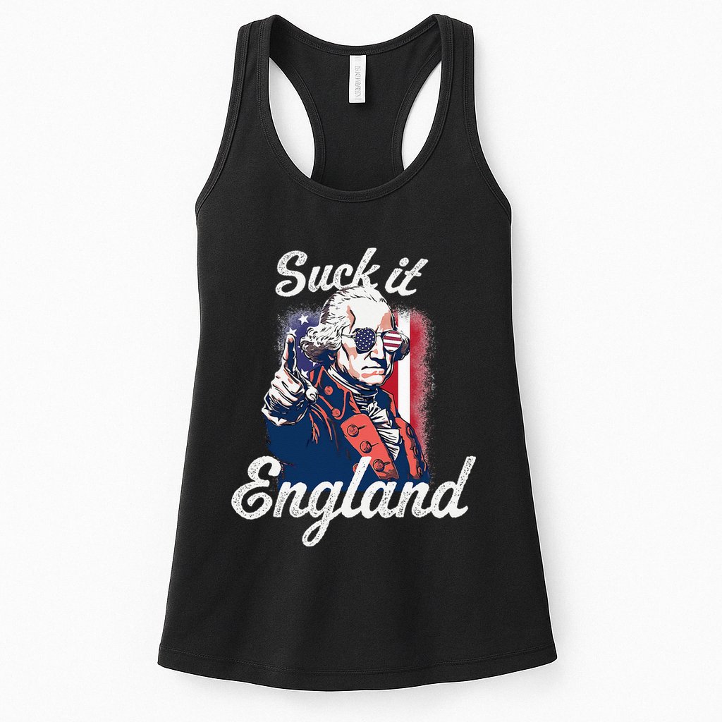 Suck It England Funny George Washington USA Flag 4th of July Womens Tank Top