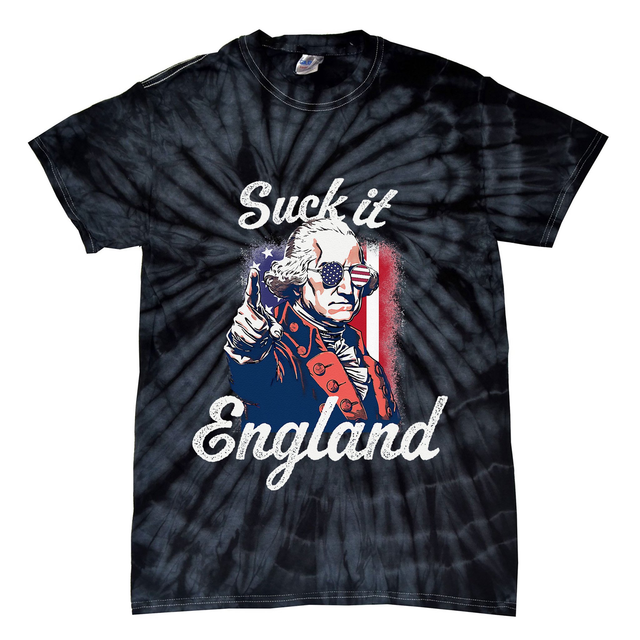 Suck It England Funny George Washington USA Flag 4th of July Tie-Dye T-Shirt