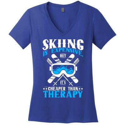 Skiing Is Expensive But Cheaper Than A Therapy Ski Lover Meaningful Gift Women's V-Neck T-Shirt