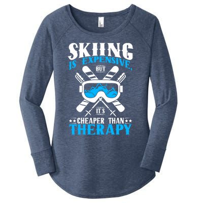 Skiing Is Expensive But Cheaper Than A Therapy Ski Lover Meaningful Gift Women's Perfect Tri Tunic Long Sleeve Shirt