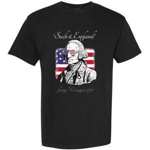 Suck It England Funny George Washington USA Flag 4th Of July Garment-Dyed Heavyweight T-Shirt