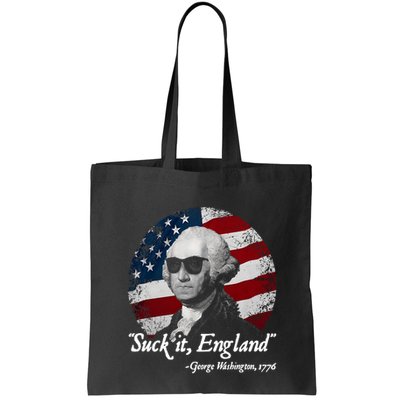 Suck It England Funny 4th Of July George Washington 1776 Bag